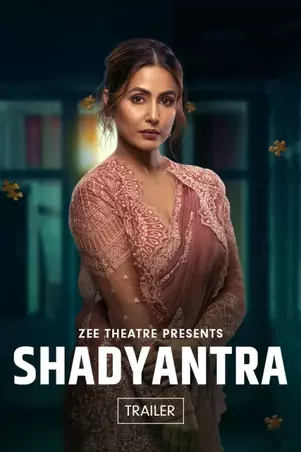 Shadyantra 2022 Hindi Movie